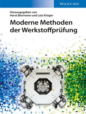 cover image of Moderne Methoden der Werkstoffpr&uuml;fung